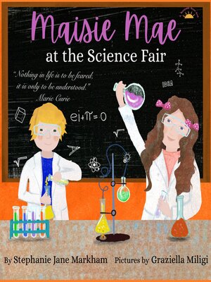 cover image of Maisie Mae at the Science Fair
